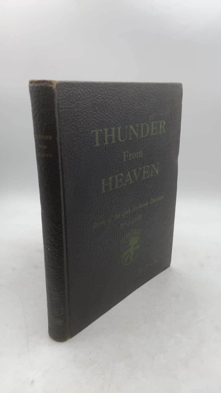 Thunder from Heaven: Story of the 17th Airborne Division 1943-1945 by D. R. Pay - front cover