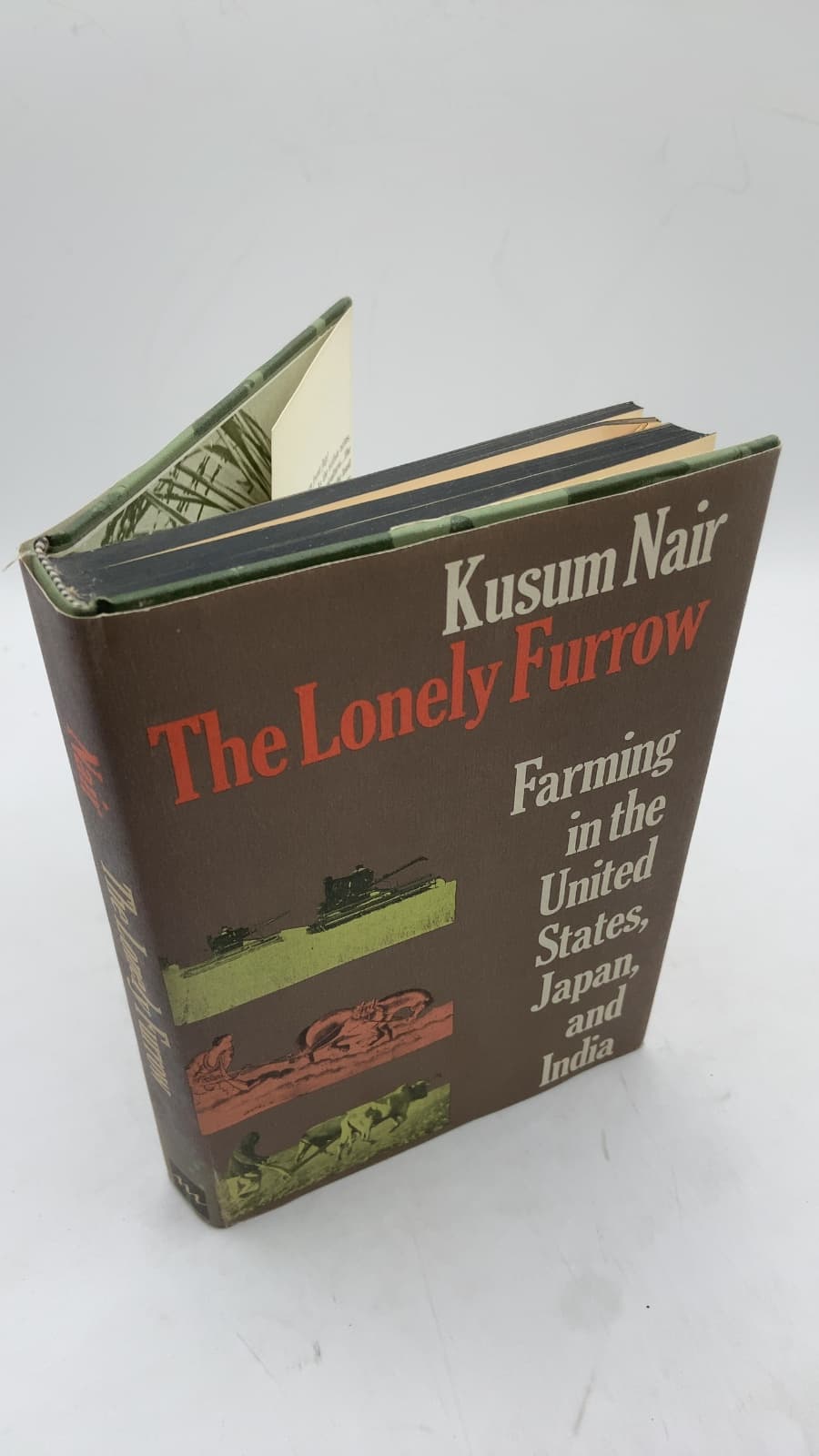 The Lonely Furrow: Farming in the United States, Japan, and India by Kusum Nair - front cover