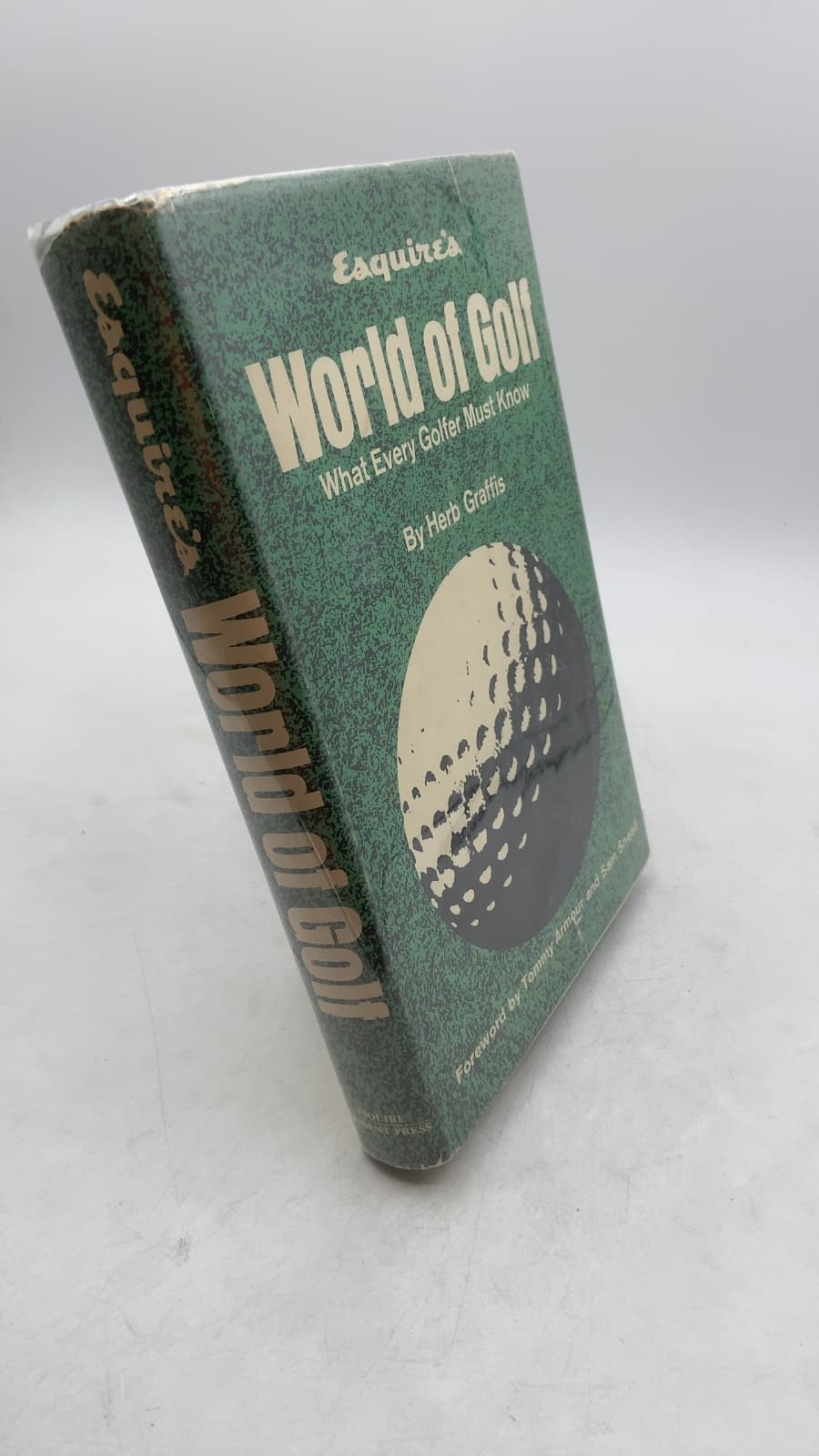 Esquire's World of Golf: What Every Golfer Must Know