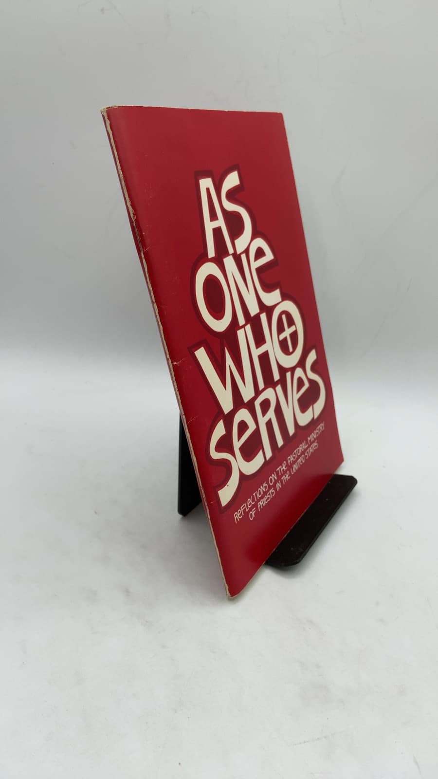 As One Who Serves: Reflections on the Pastoral Ministry of Priests in the United States by Bishops' Committee on Priestly Life and Ministry of the National Conference of Catholic Bishops - front cover
