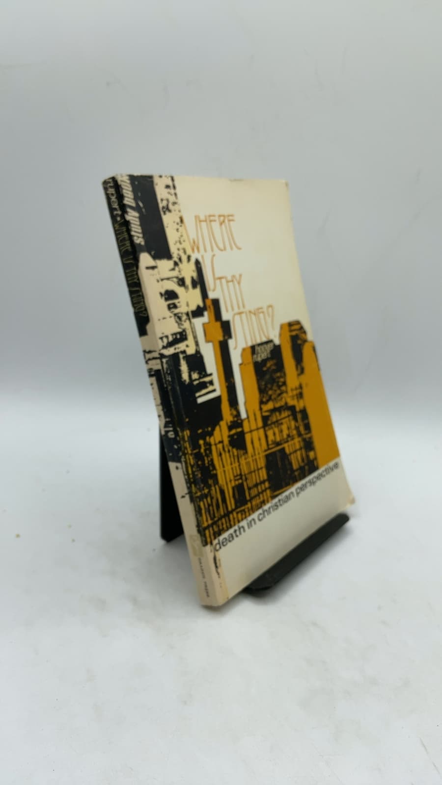 Where Is Thy Sting? Death in Christian Perspective by Hoover Rupert - front cover