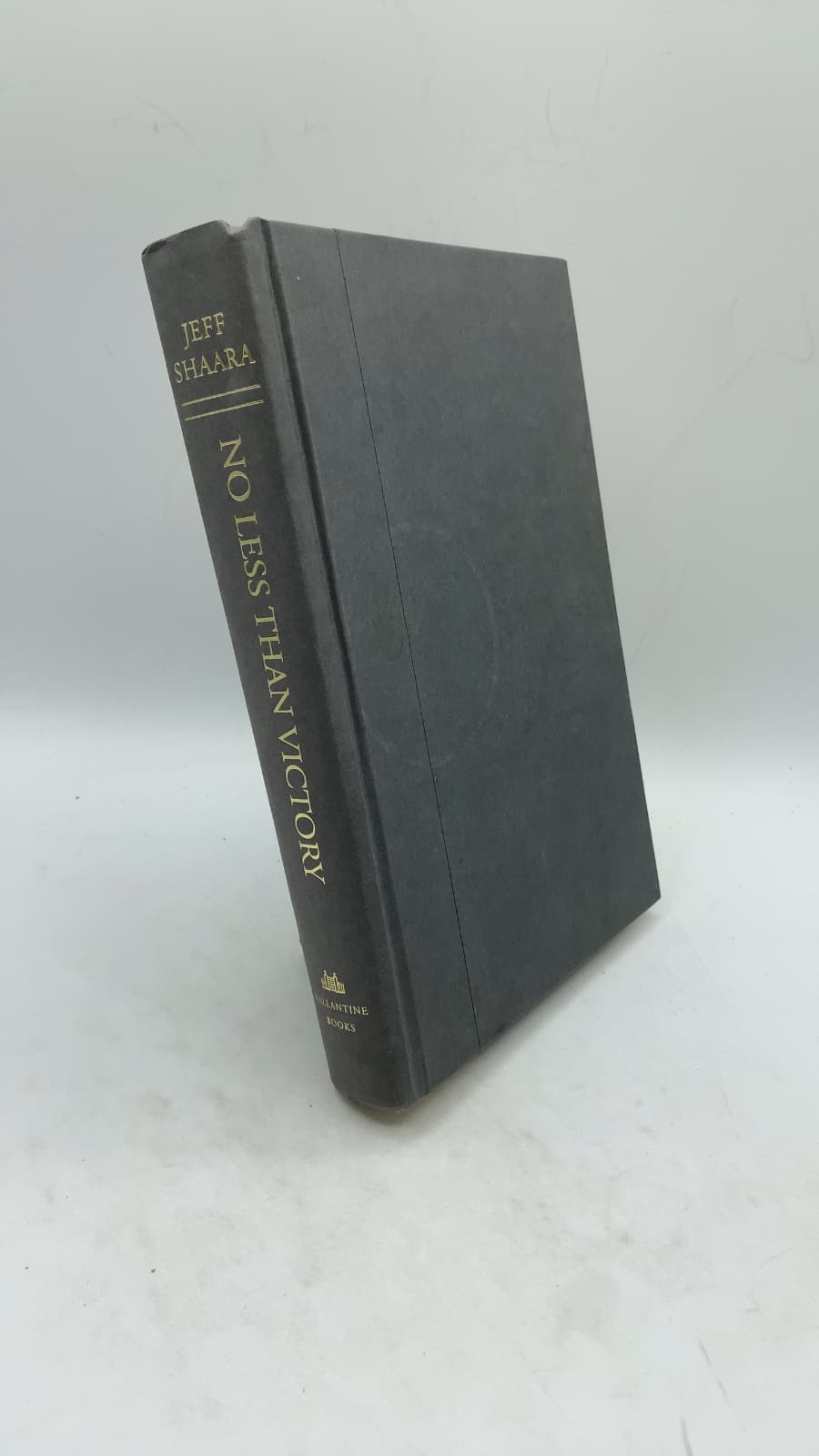 No Less Than Victory by Jeff Shaara - front cover