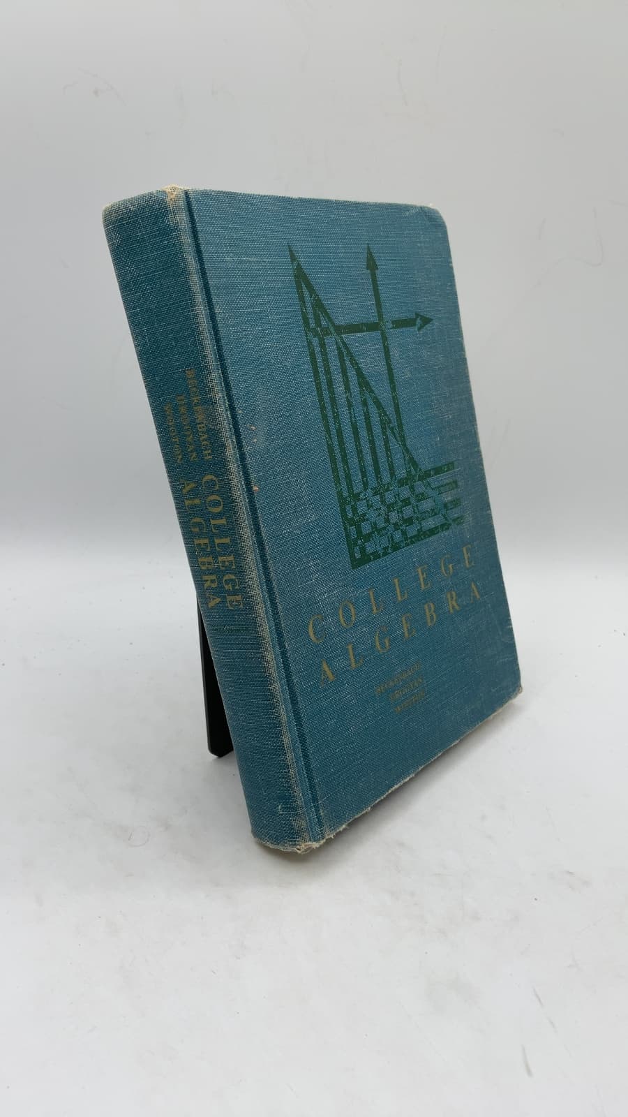 College Algebra by Edwin F. Beckenbach, Irving Drooyan, William Wooton - front cover