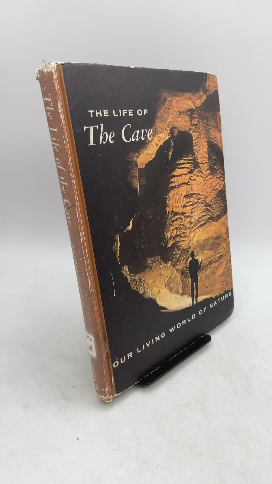 The Life of the Cave by Charles E. Mohr and Thomas L. Poulson - front cover