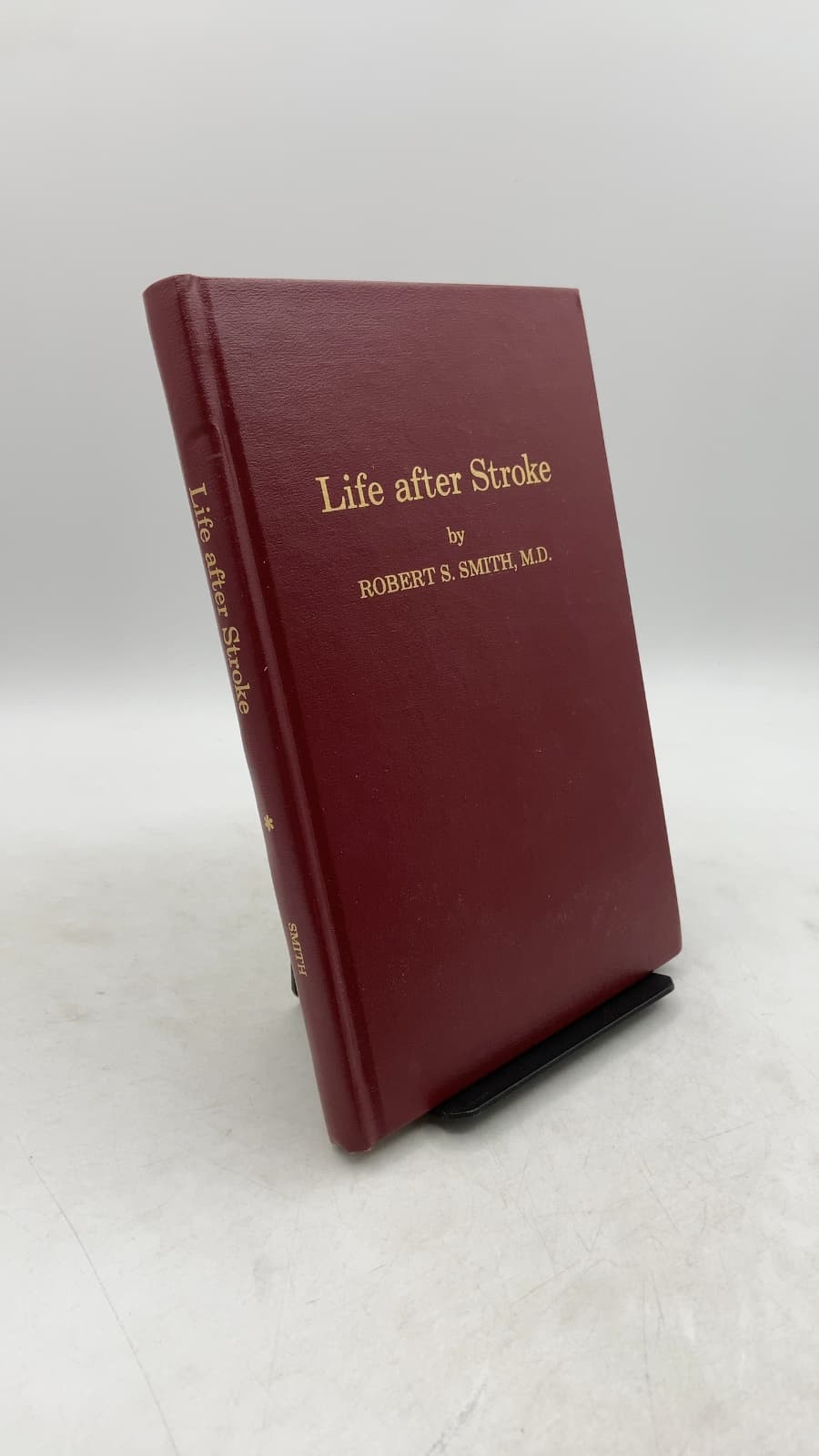 Life after Stroke (Autographed)