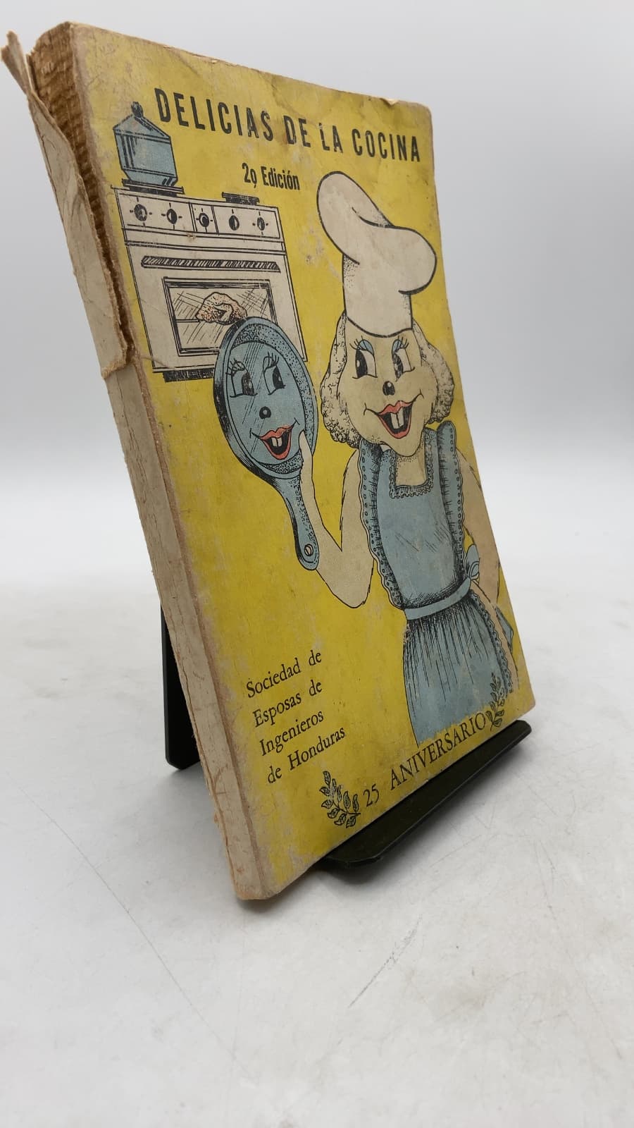 Delicias DE LA Cocina by Sociedad de Esposas de Ingenieros de Honduras - front cover