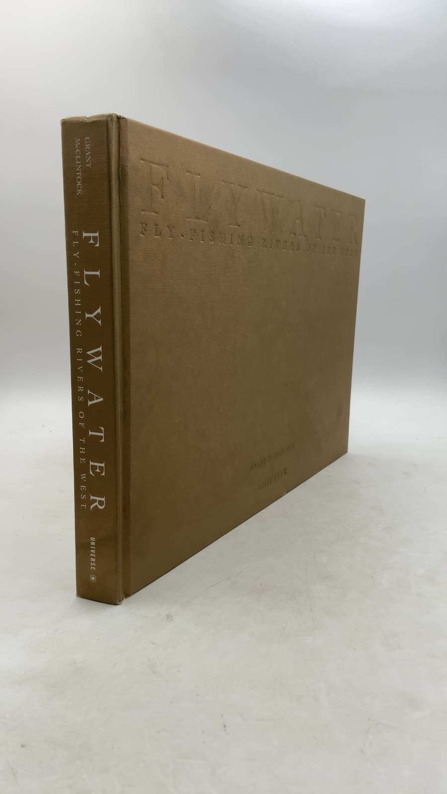 Flywater: Fly-Fishing Rivers of the West by Grant McClintock - front cover