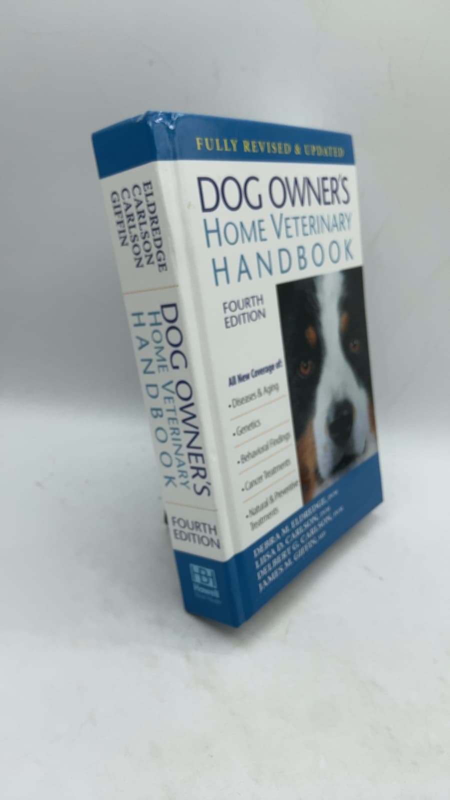Dog Owner's Home Veterinary Handbook by Debra M. Eldredge, Liisa D. Carlson, Delbert G. Carlson, James M. Giffin - front cover