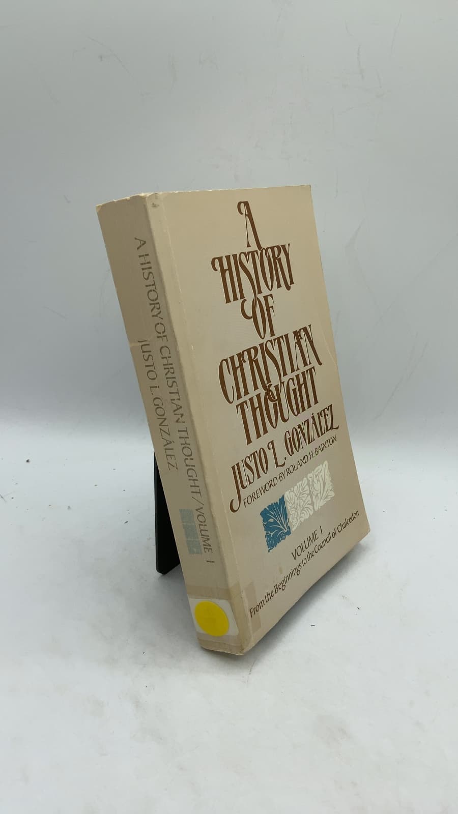 A History of Christian Thought Volume I by Justo L. González - front cover