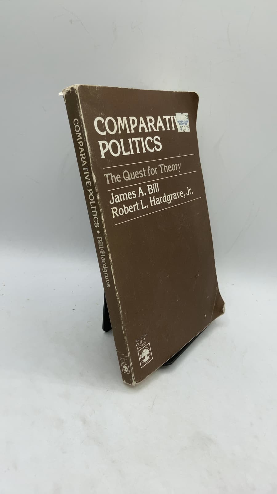 Comparative Politics: The Quest for Theory by James A. Bill and Robert L. Hardgrave, Jr. - front cover