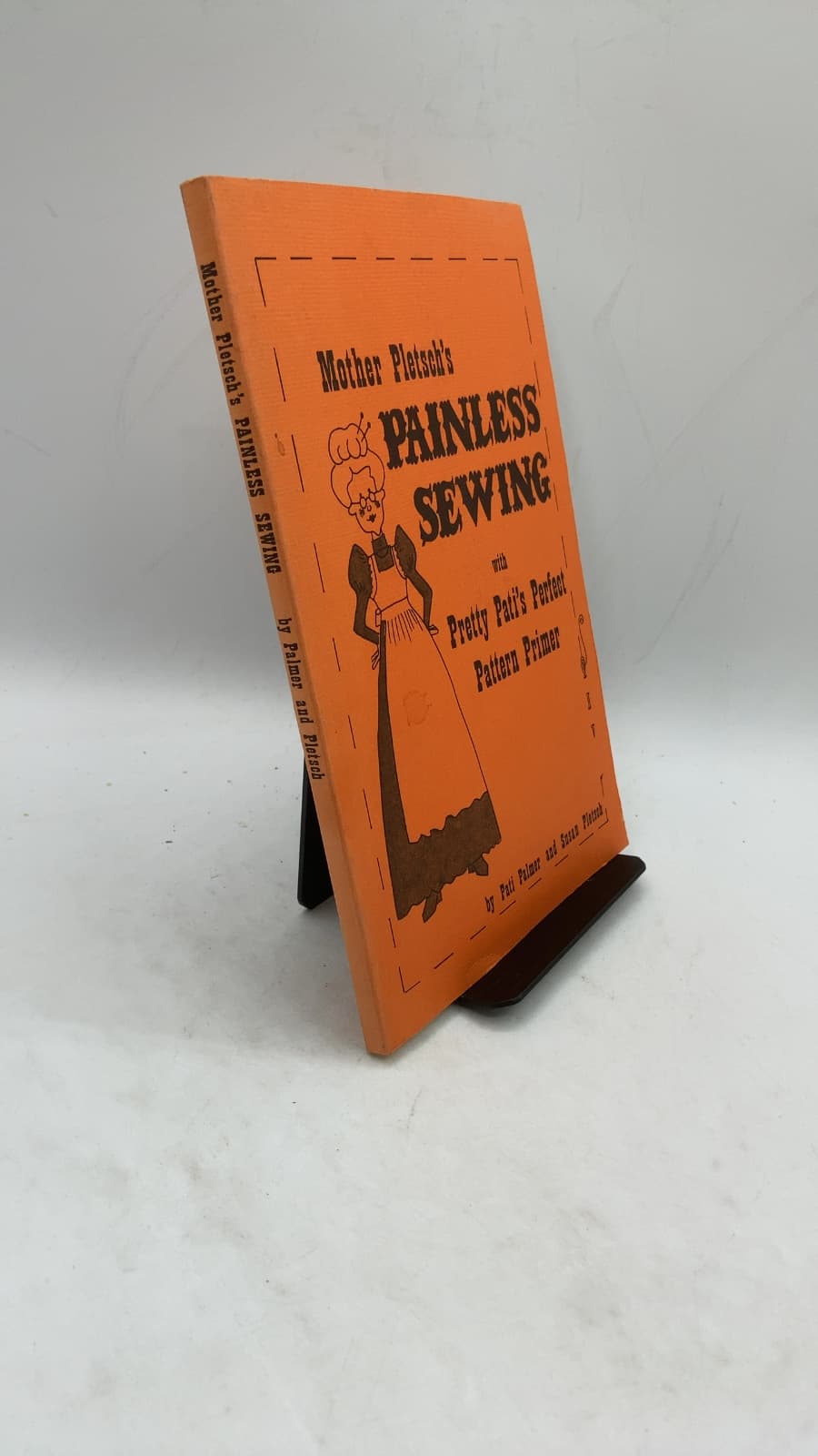 Mother Pletsch's Painless Sewing by Pati Palmer and Susan Pletsch - front cover