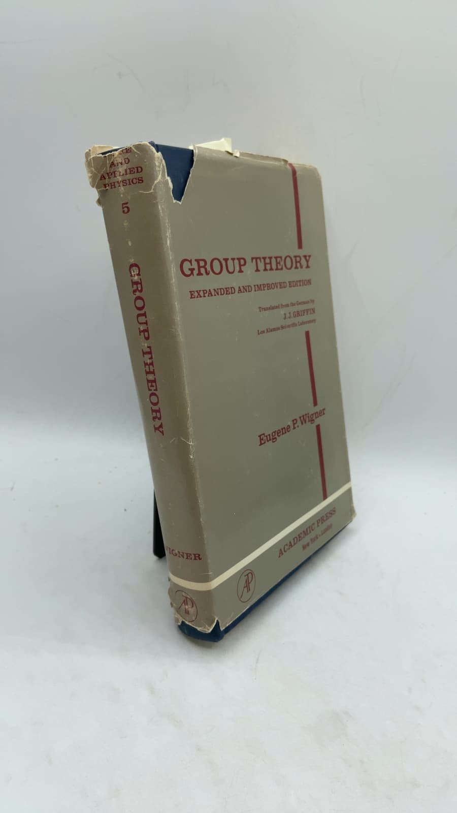 Group Theory and Its Application to the Quantum Mechanics of Atomic Spectra by Eugene P. Wigner - front cover