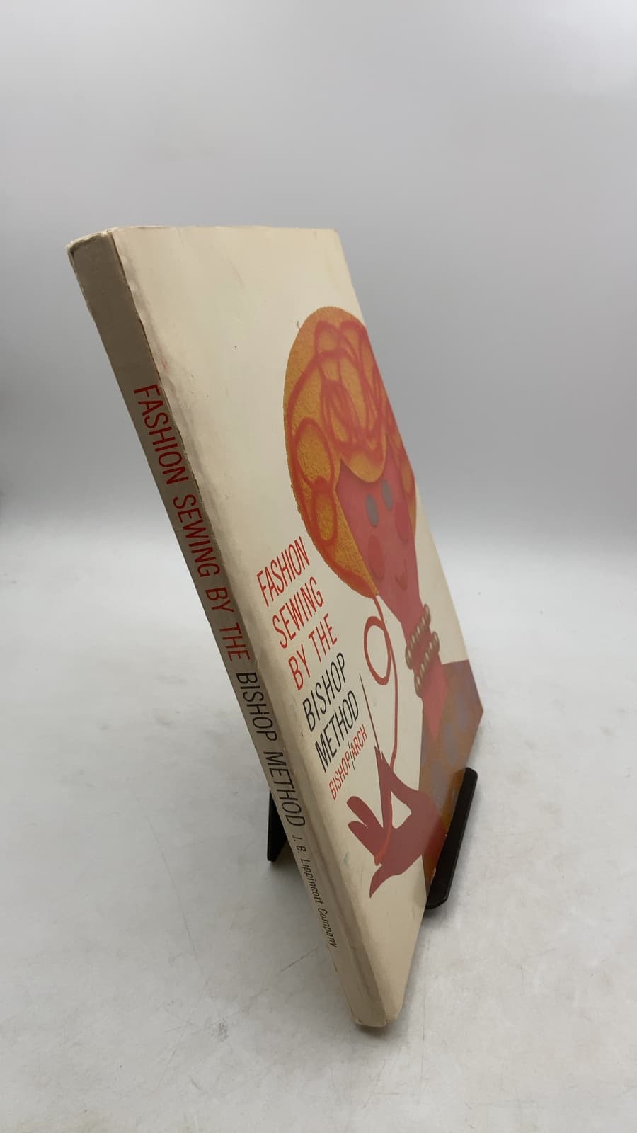 Fashion Sewing by the Bishop Method by Edna Bryte Bishop, Marjorie Stotler Arch - front cover