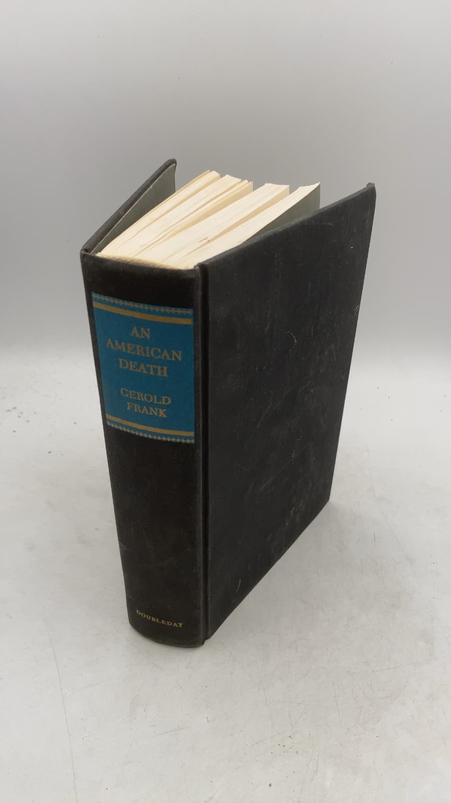An American Death: The True Story of the Assassination of Dr. Martin Luther King, Jr. and the Greatest Manhunt of Our Time by Gerold Frank - front cover