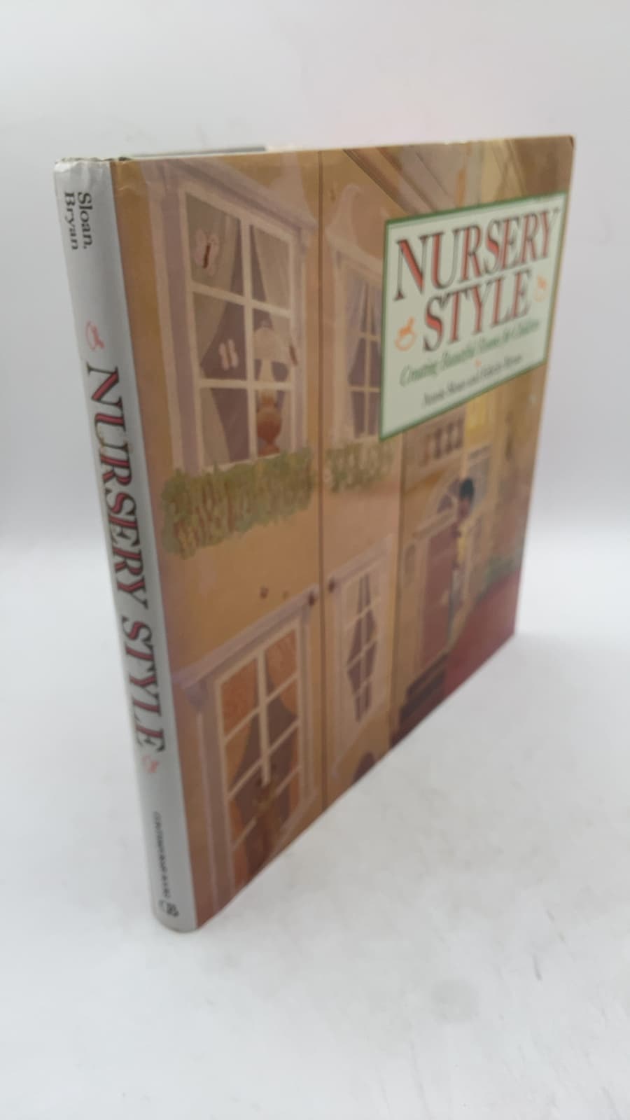 Nursery Style: Creating Beautiful Rooms for Children by Annie Sloan and Felicity Bryan - front cover