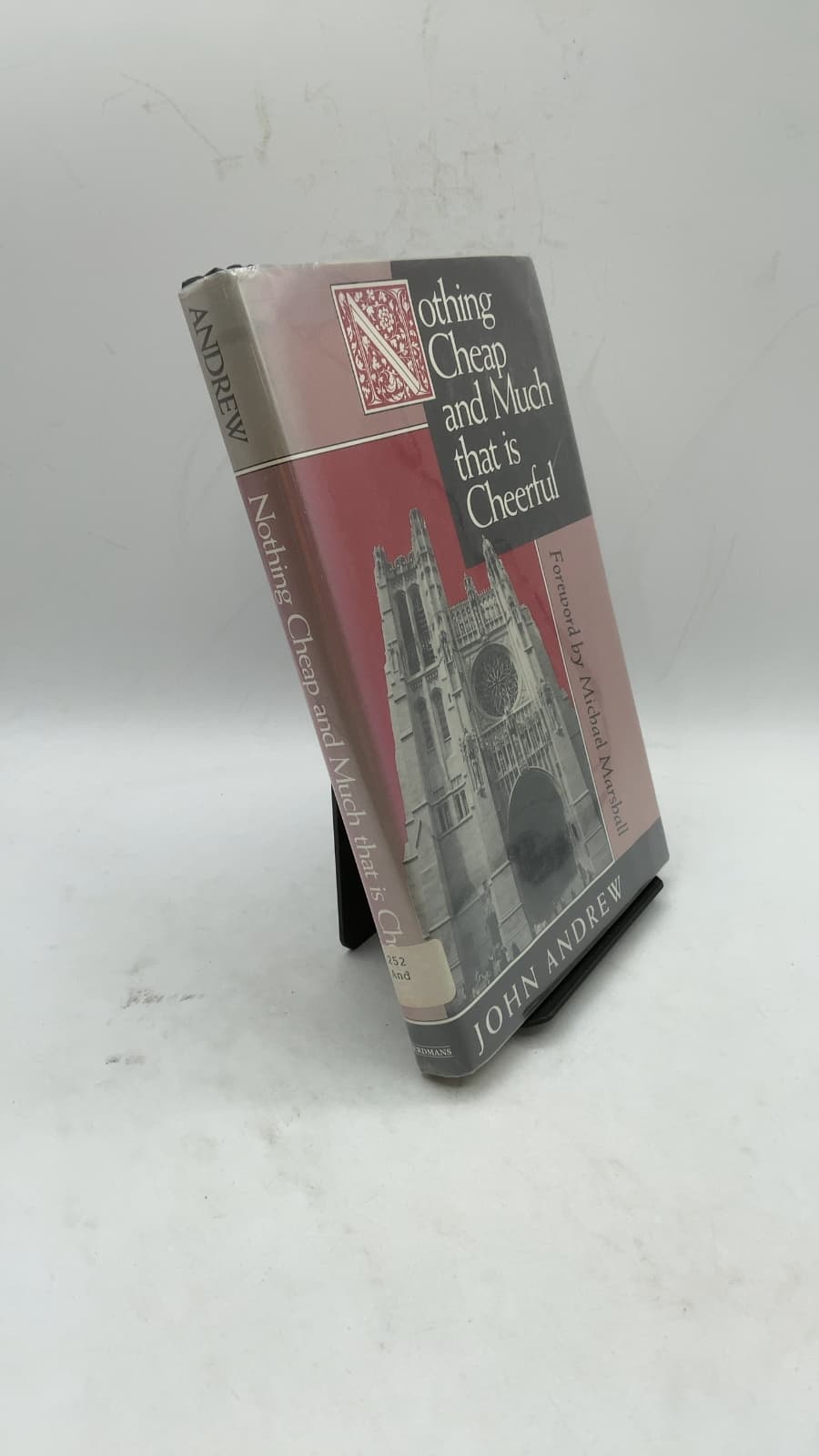 Nothing Cheap and Much that is Cheerful by John Andrew - front cover