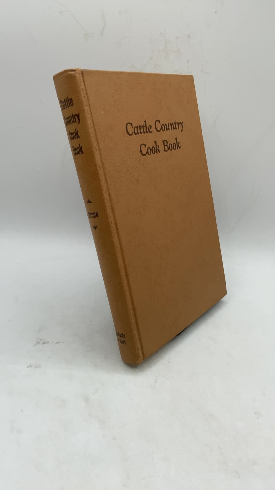 Cattle Country Cook Book: Basic Recipes from East of the Cascades by Nancy Strope - front cover