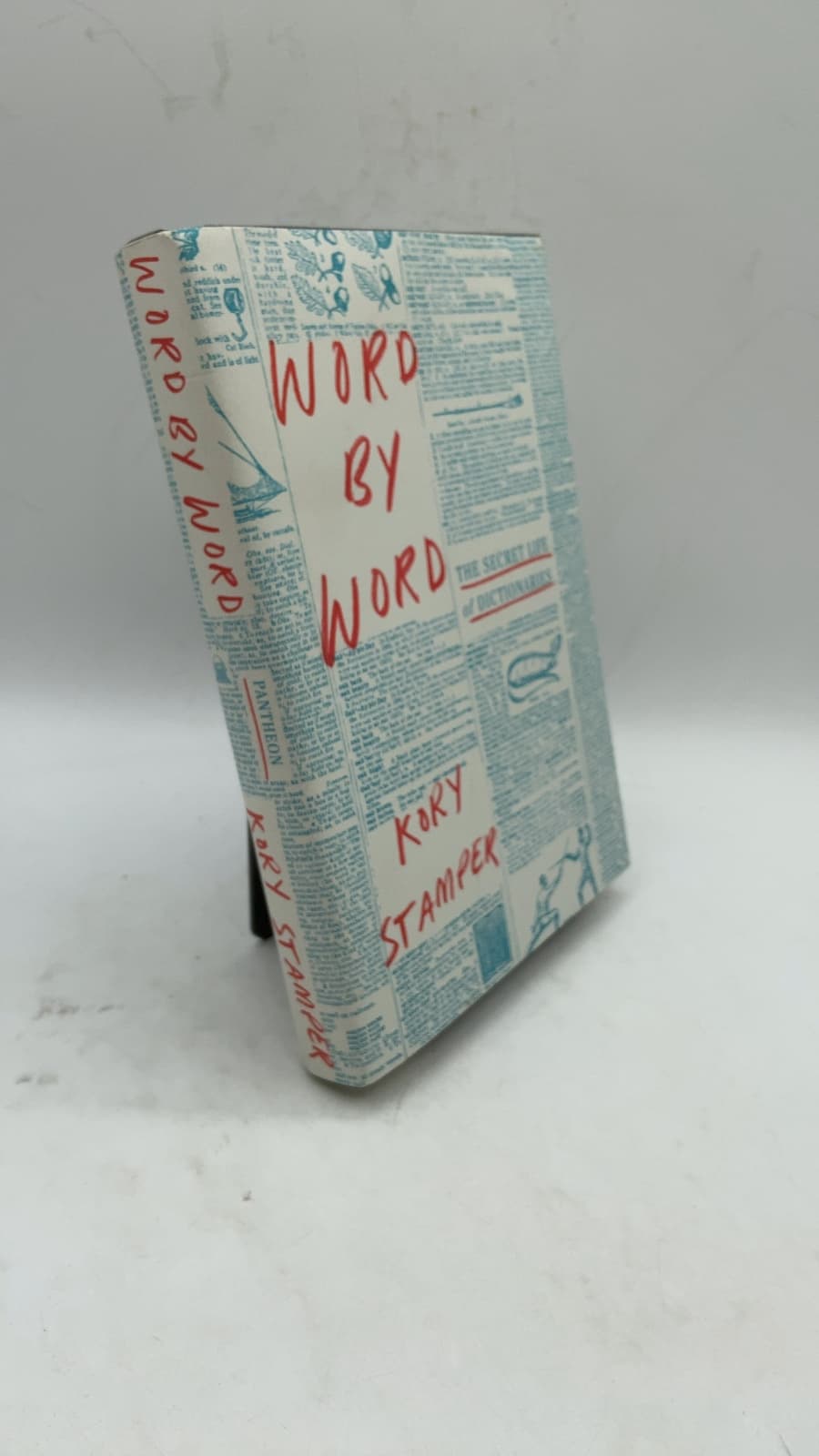 Word by Word: The Secret Life of Dictionaries by Kory Stamper - front cover