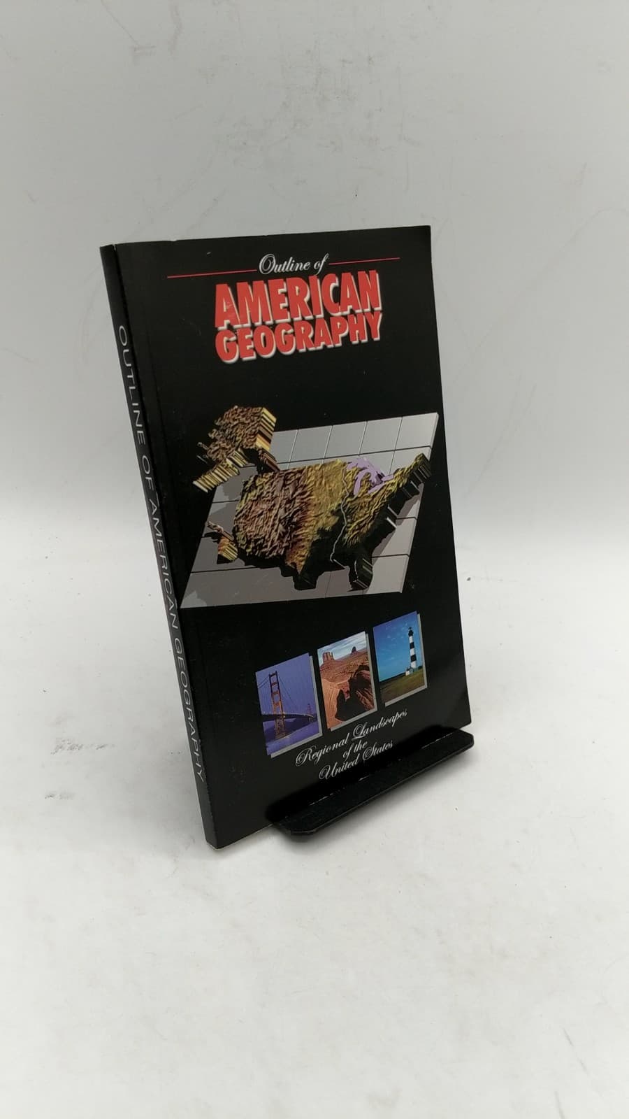 Outline of American Geography by Stephen S. Birdsall, John Florin - front cover