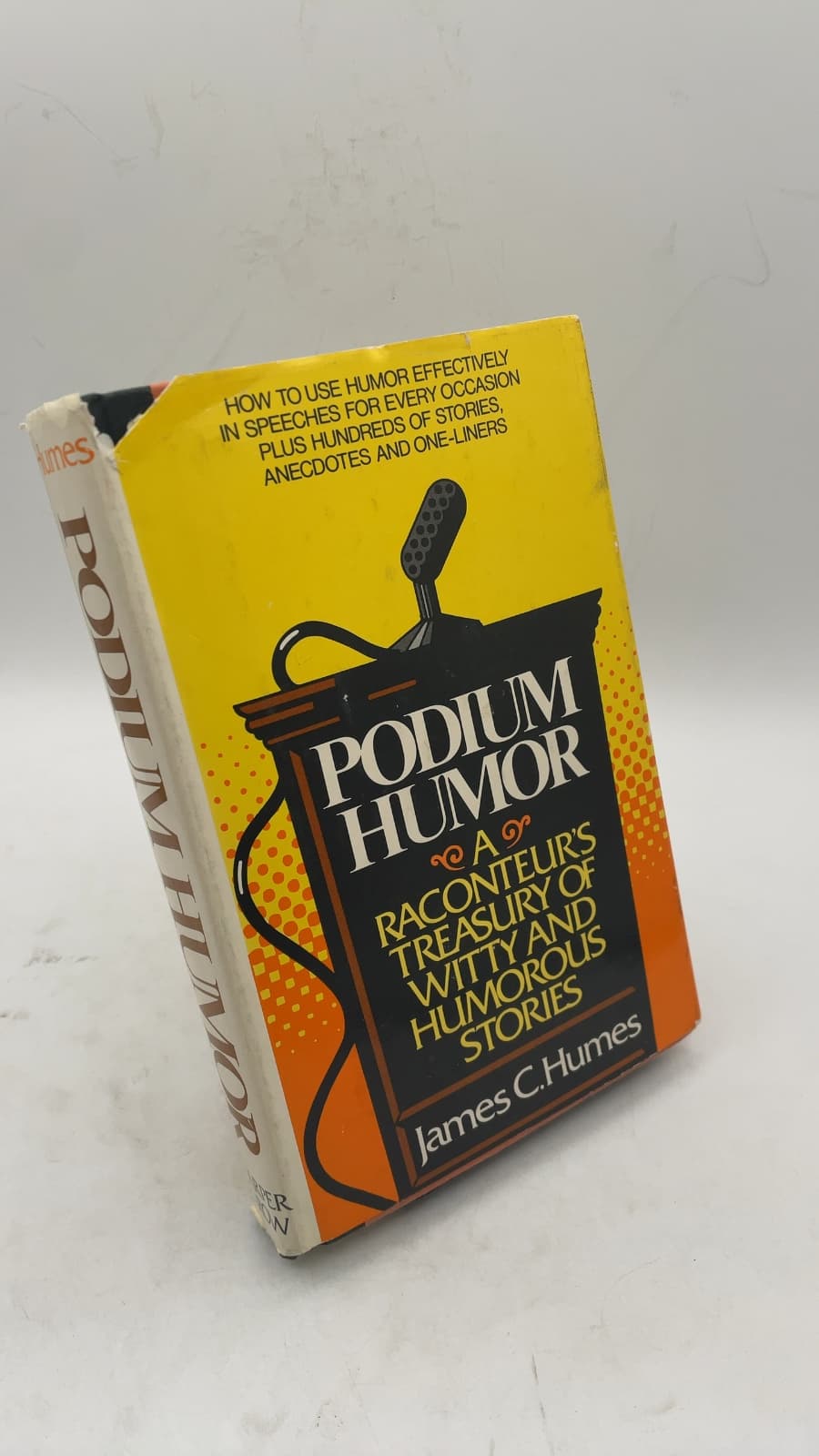 Podium Humor: A Raconteur's Treasury of Witty and Humorous Stories by James C. Humes - front cover