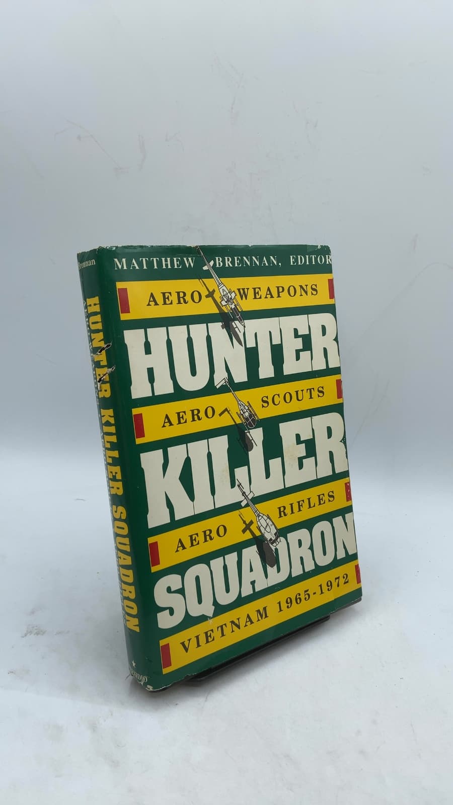 Hunter-Killer Squadron: Aero-Weapons, Aero-Scouts, Aero-Rifles, Vietnam 1965-1972 by Matthew Brennan, Editor - front cover