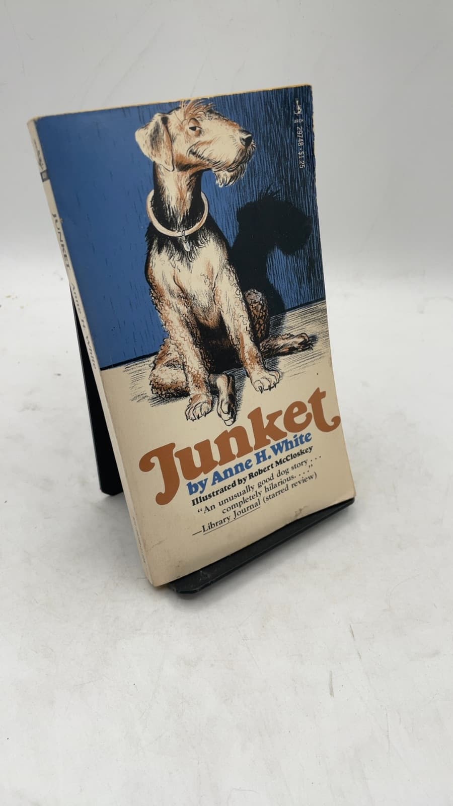 Junket: The Dog Who Liked Everything "Just So" by Anne H. White - front cover
