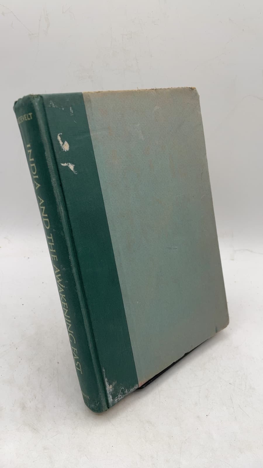India and the Awakening East by Eleanor Roosevelt - front cover
