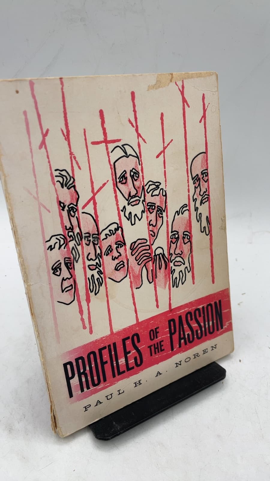 Profiles of the Passion by Paul H. A. Noren - front cover