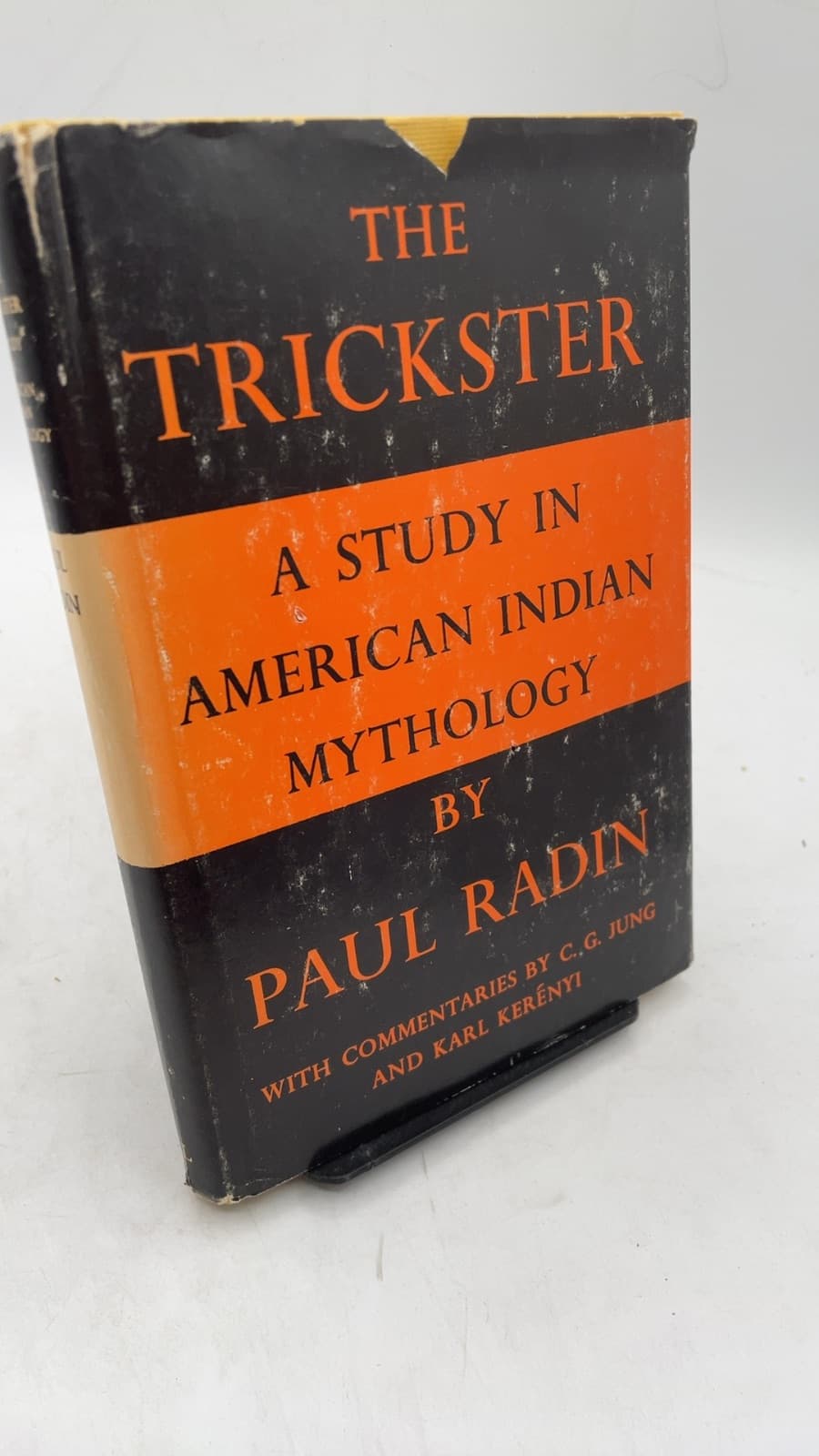 The Trickster: A Study in American Indian Mythology by Paul Radin - front cover