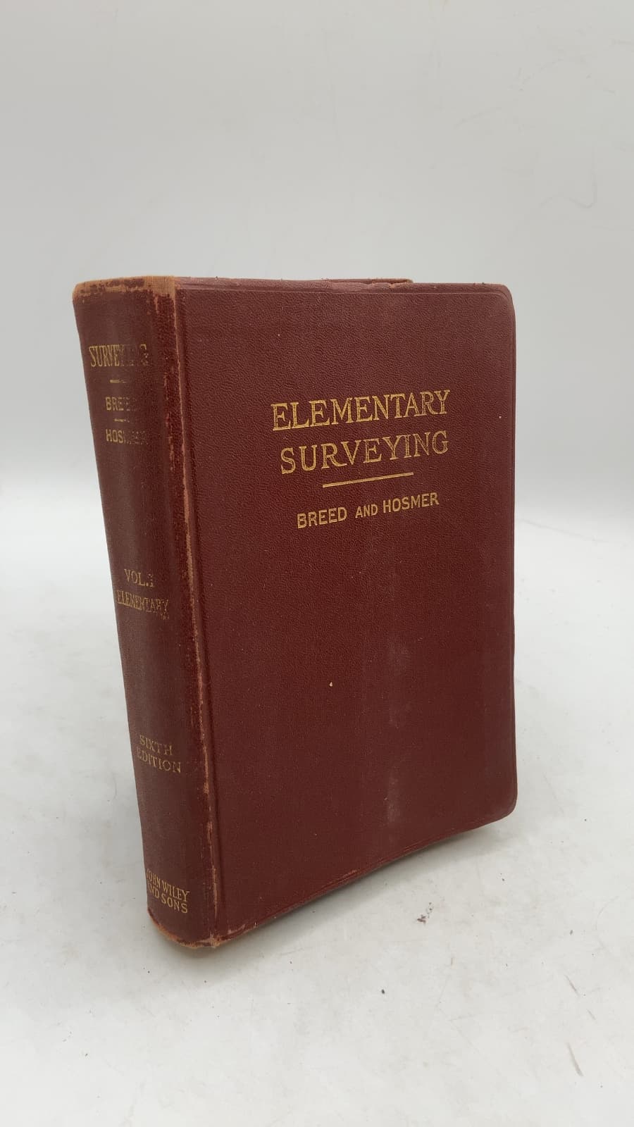 The Principles and Practice of Surveying Volume I. Elementary Surveying by Charles B. Breed and George L. Hosmer - front cover