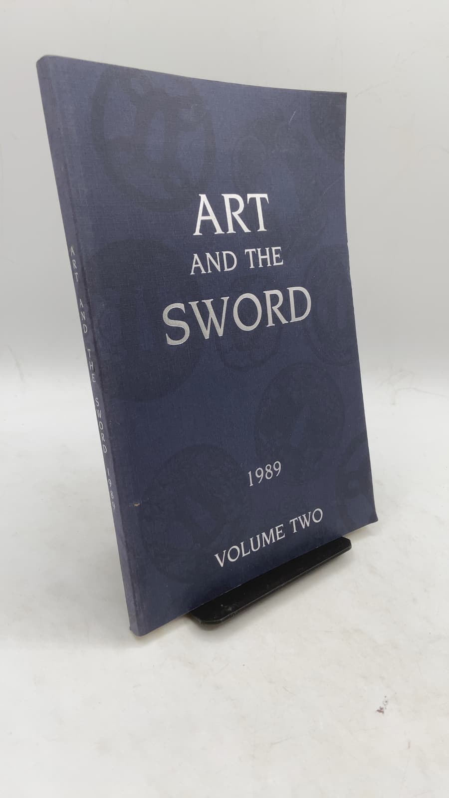 Art and the Sword: The Bulletin of the Japanese Sword Society of the United States, Volume Two by Bruce W. Kowalski and James McElhinney (Editors) - front cover