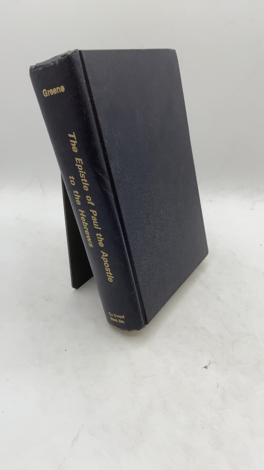 The Epistle of Paul the Apostle to the Hebrews by Oliver B. Greene - front cover