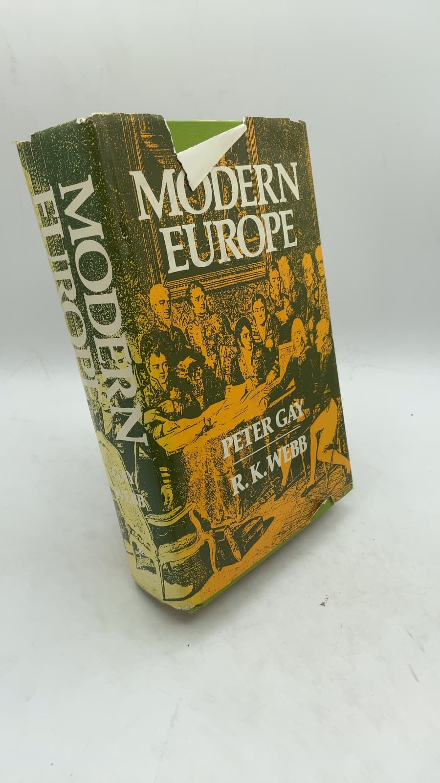 Modern Europe by Peter Gay, R. K. Webb - front cover