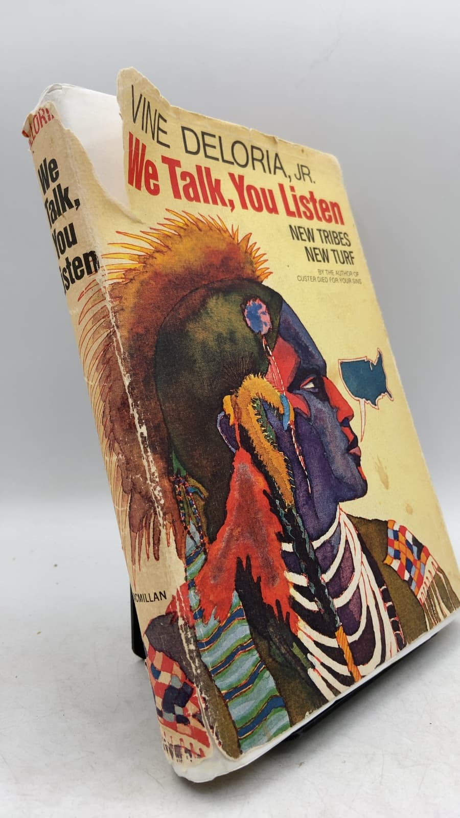 We Talk, You Listen: New Tribes, New Turf by Vine Deloria, Jr. - front cover