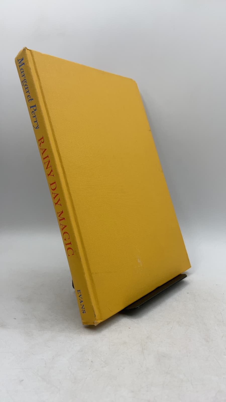 Rainy Day Magic: The Art of Making Sunshine on a Stormy Day by Margaret Perry - front cover