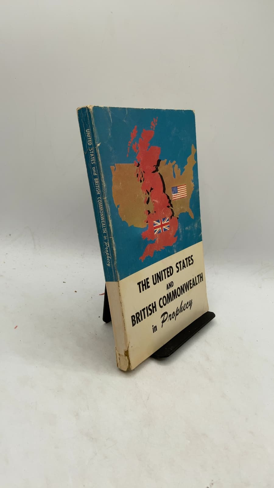 THE United States and British Commonwealth in Prophecy by Herbert W. Armstrong - front cover