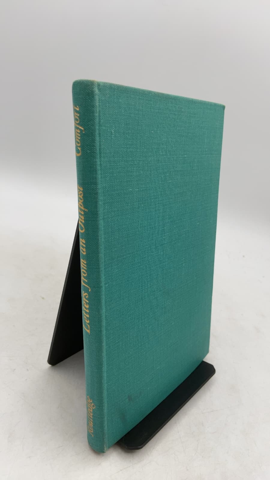 Letters From AN Outpost by Alex Comfort - front cover