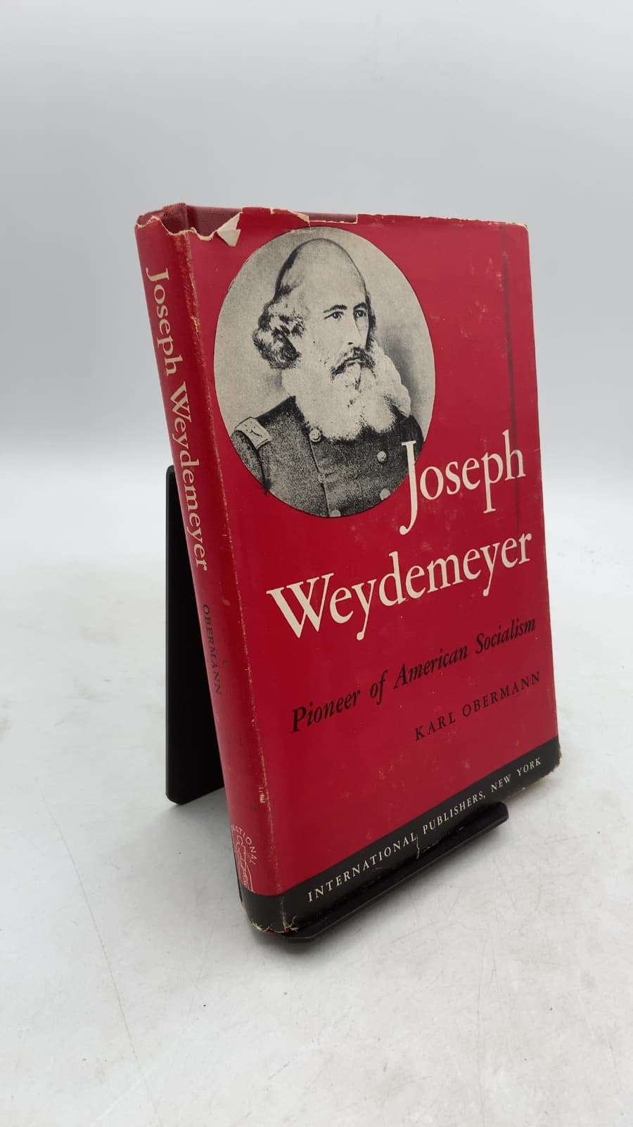 Joseph Weydemeyer: Pioneer of American Socialism by Karl Obermann - front cover