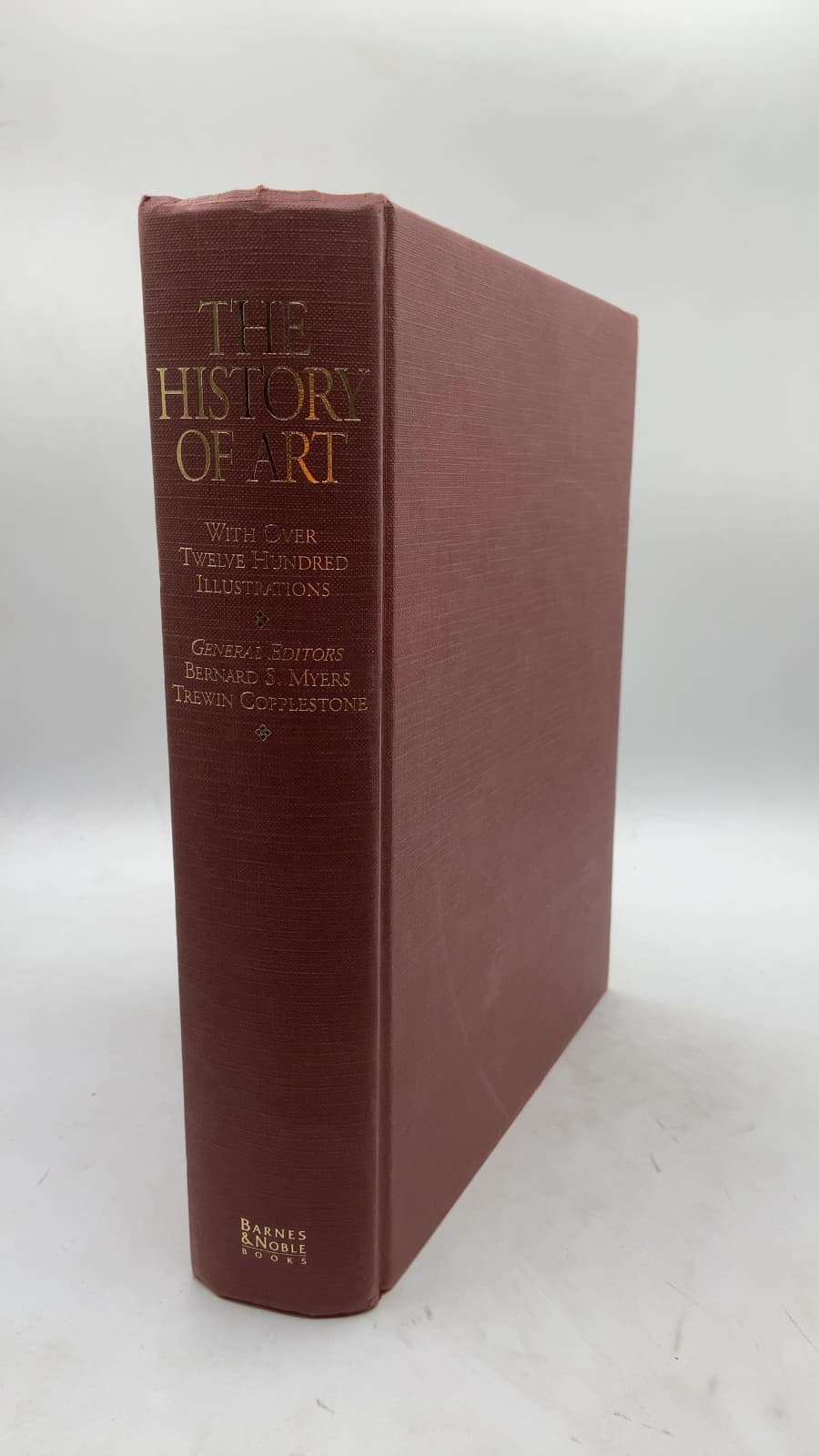 The History of Art: Architecture, Painting, Sculpture by Bernard S. Myers and Trewin Copplestone (General Editors) - front cover