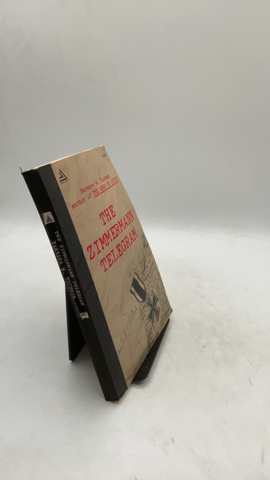 The Zimmermann Telegram by Barbara W. Tuchman - front cover