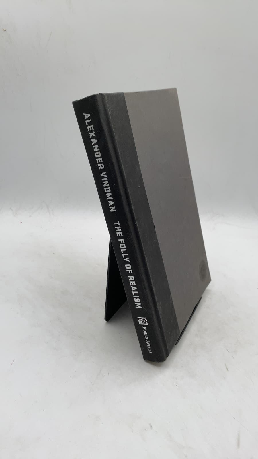The Folly of Realism: How the West Deceived Itself About Russia and Betrayed Ukraine by Alexander Vindman - front cover