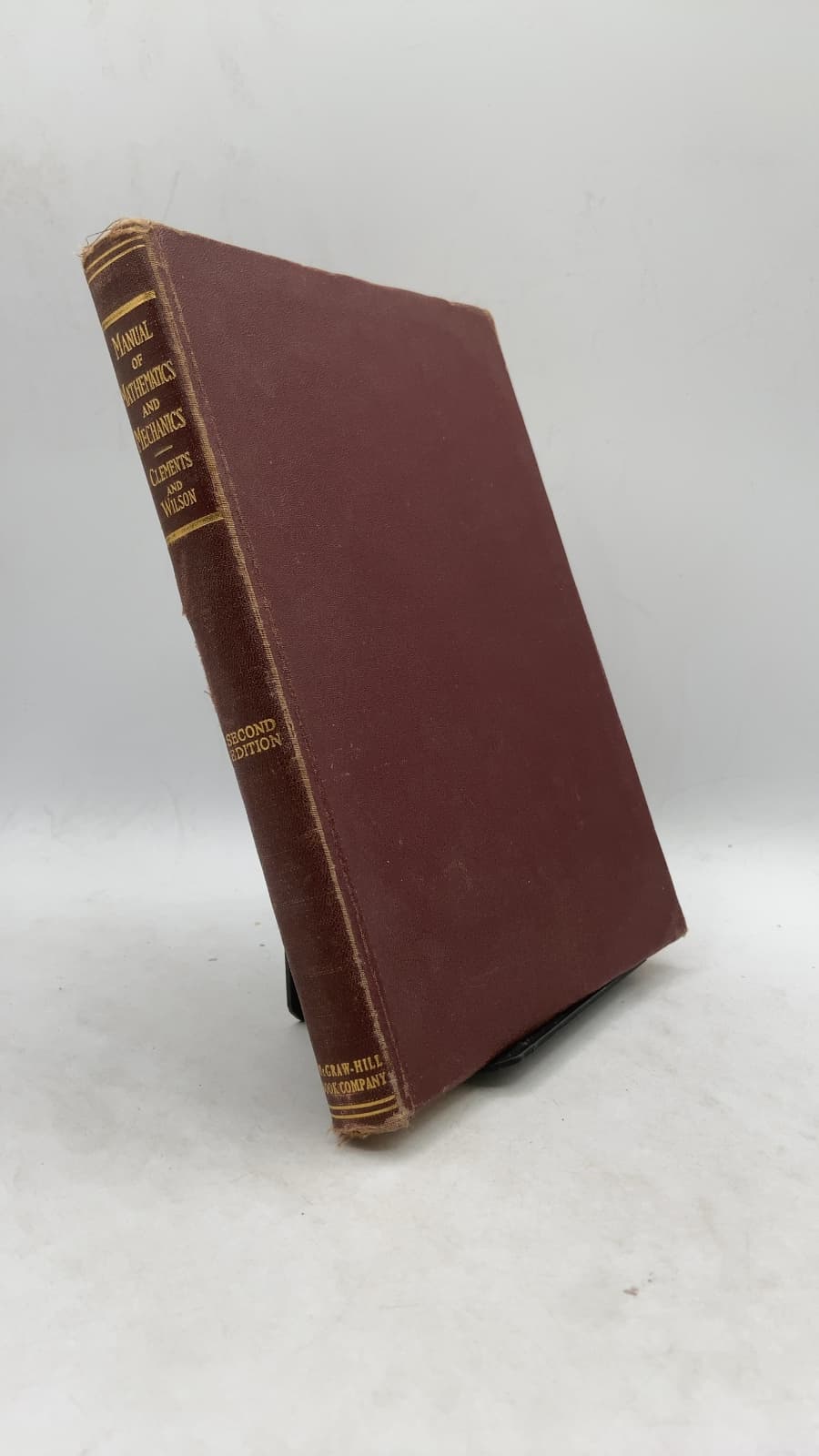 Manual OF Mathematics AND Mechanics by GUY Roger Clements, Ph.d. and Levi Thomas Wilson, Ph.d. - front cover
