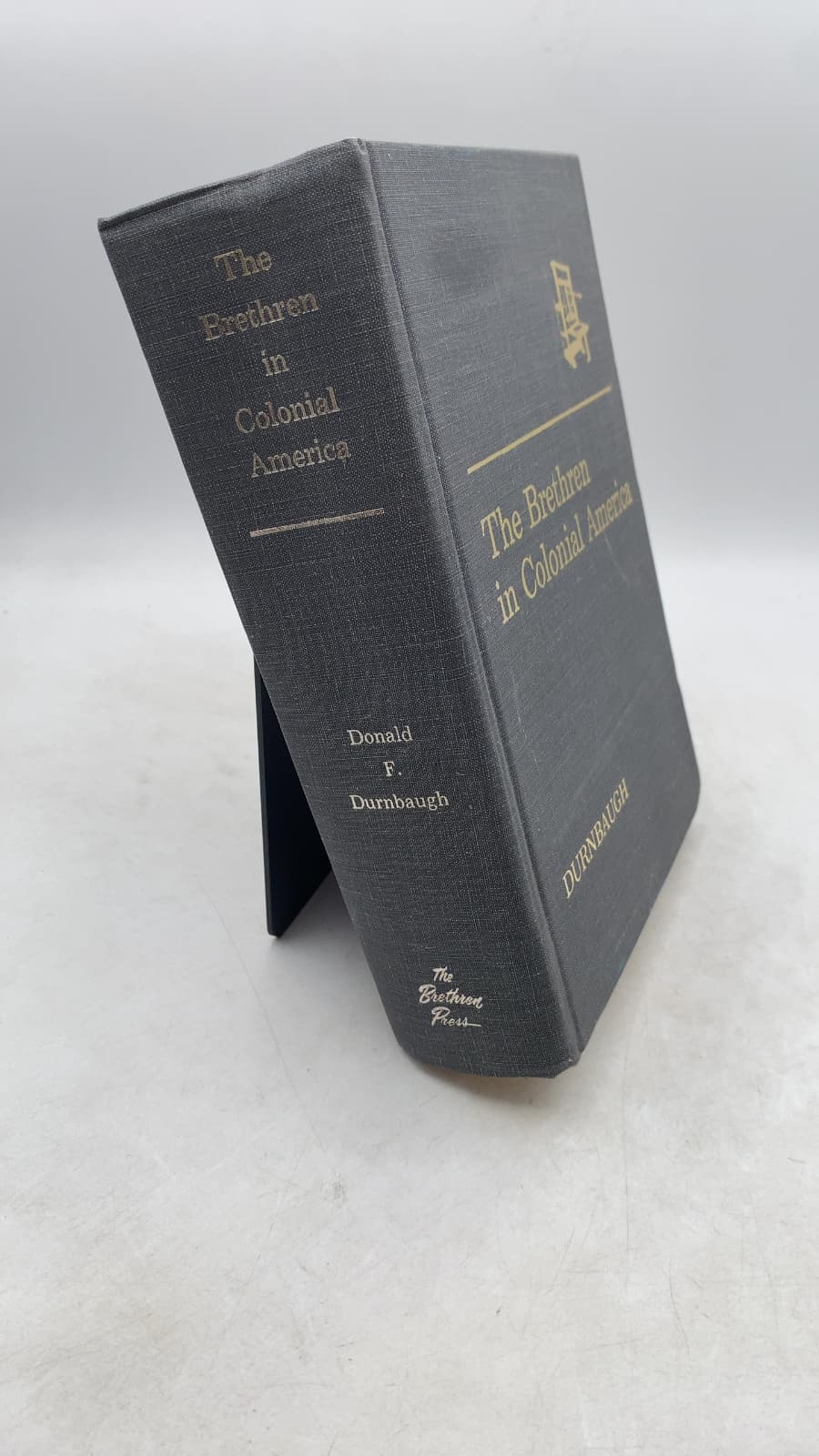 The Brethren in Colonial America by Donald F. Durnbaugh - front cover