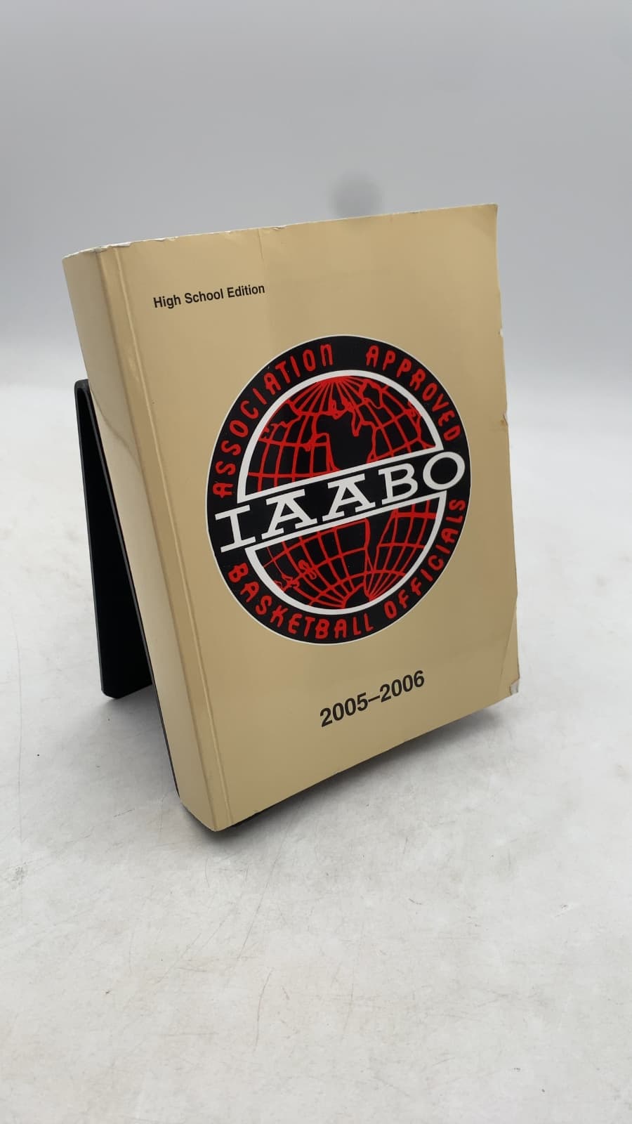 Handbook of the International Association of Approved Basketball Officials, Inc. 2005-2006