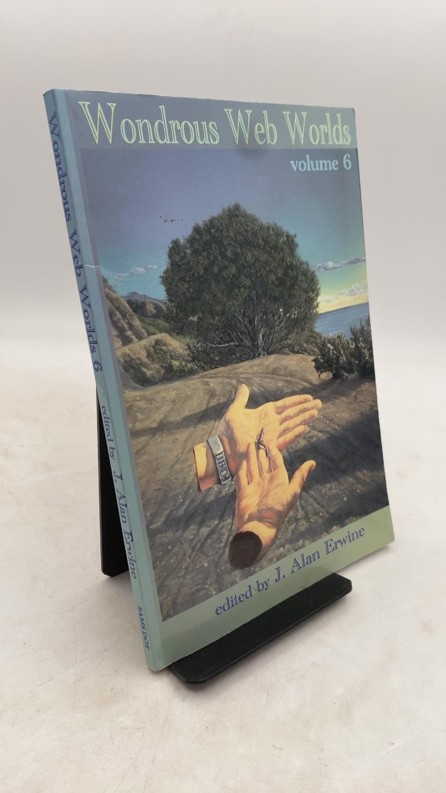 Wondrous Web Worlds Volume 6 by Edited by J. Alan Erwine - front cover