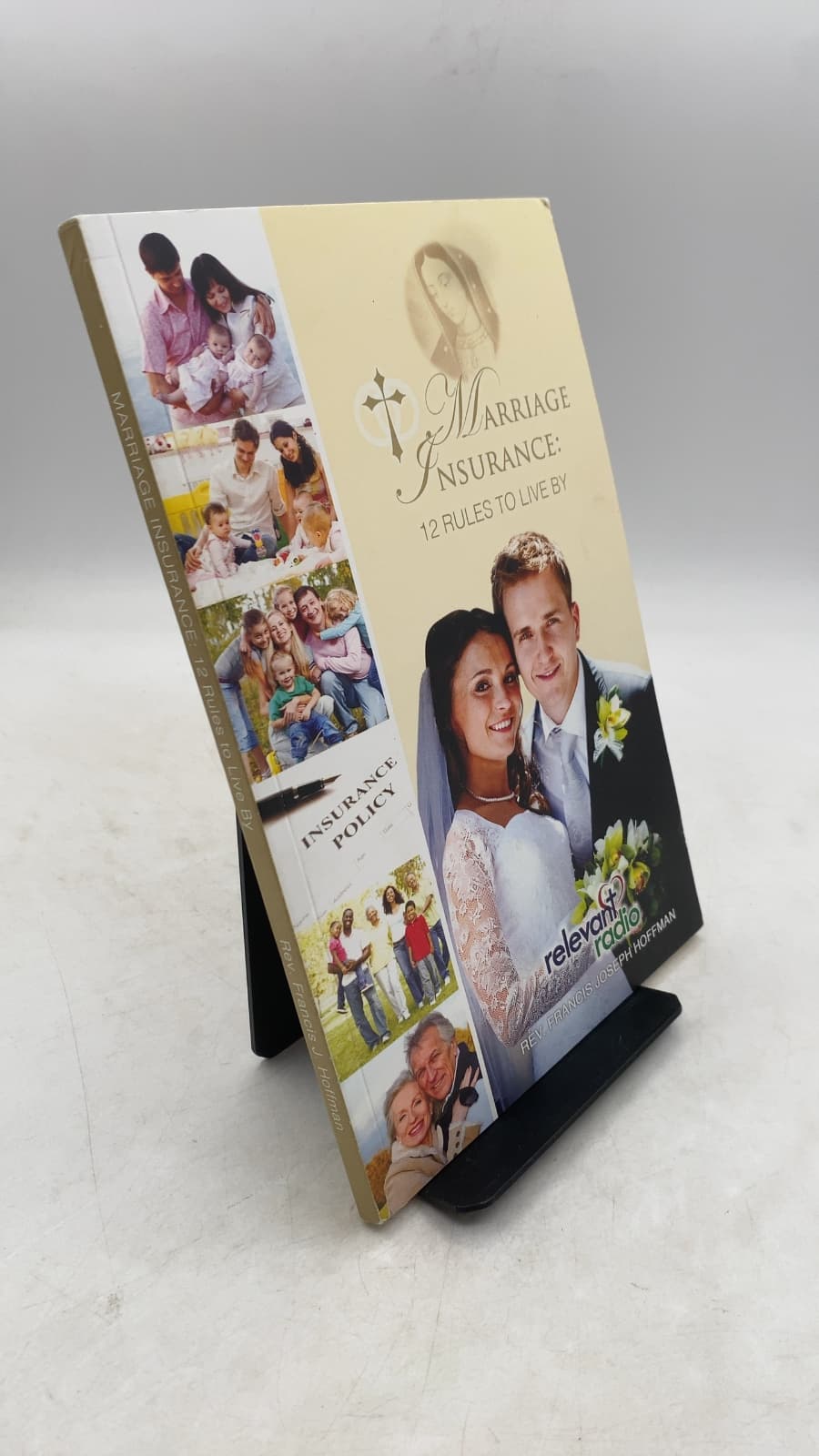 Marriage Insurance: 12 Rules to Live By by Rev. Francis Joseph Hoffman - front cover