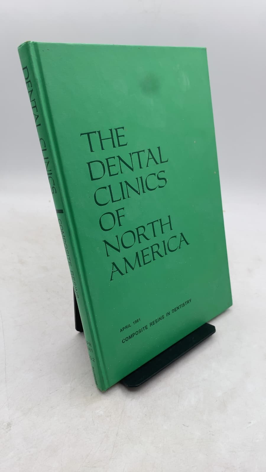 The Dental Clinics of North America: Symposium on Composite Resins in Dentistry (Volume 25, Number 2) by Harold R. Horn, D.D.S. (Guest Editor) - front cover