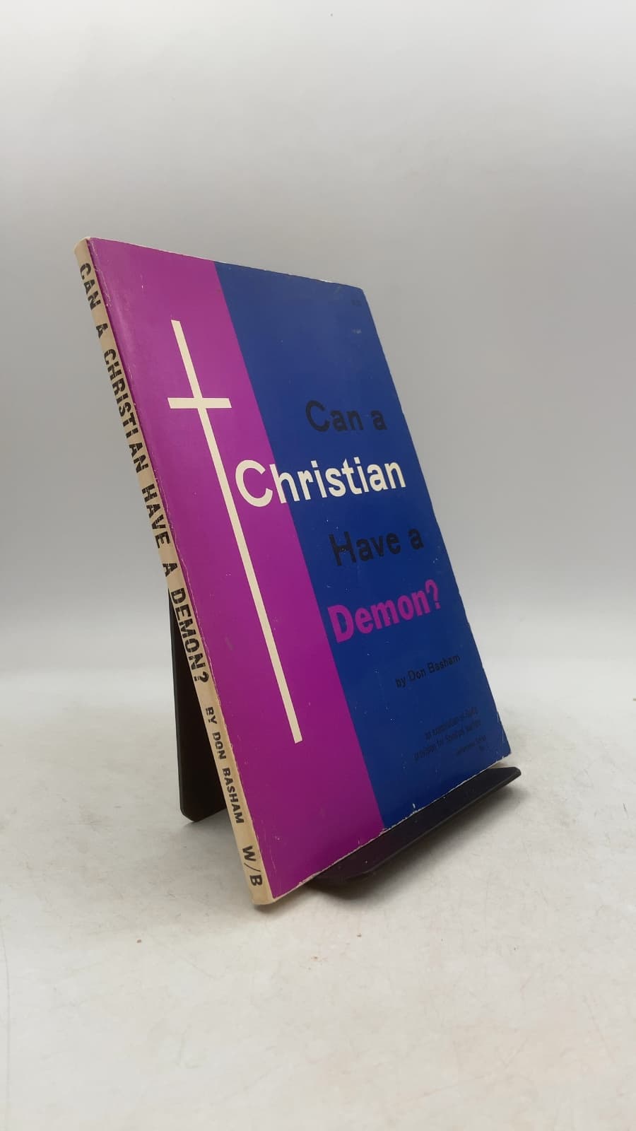 Can a Christian Have a Demon?