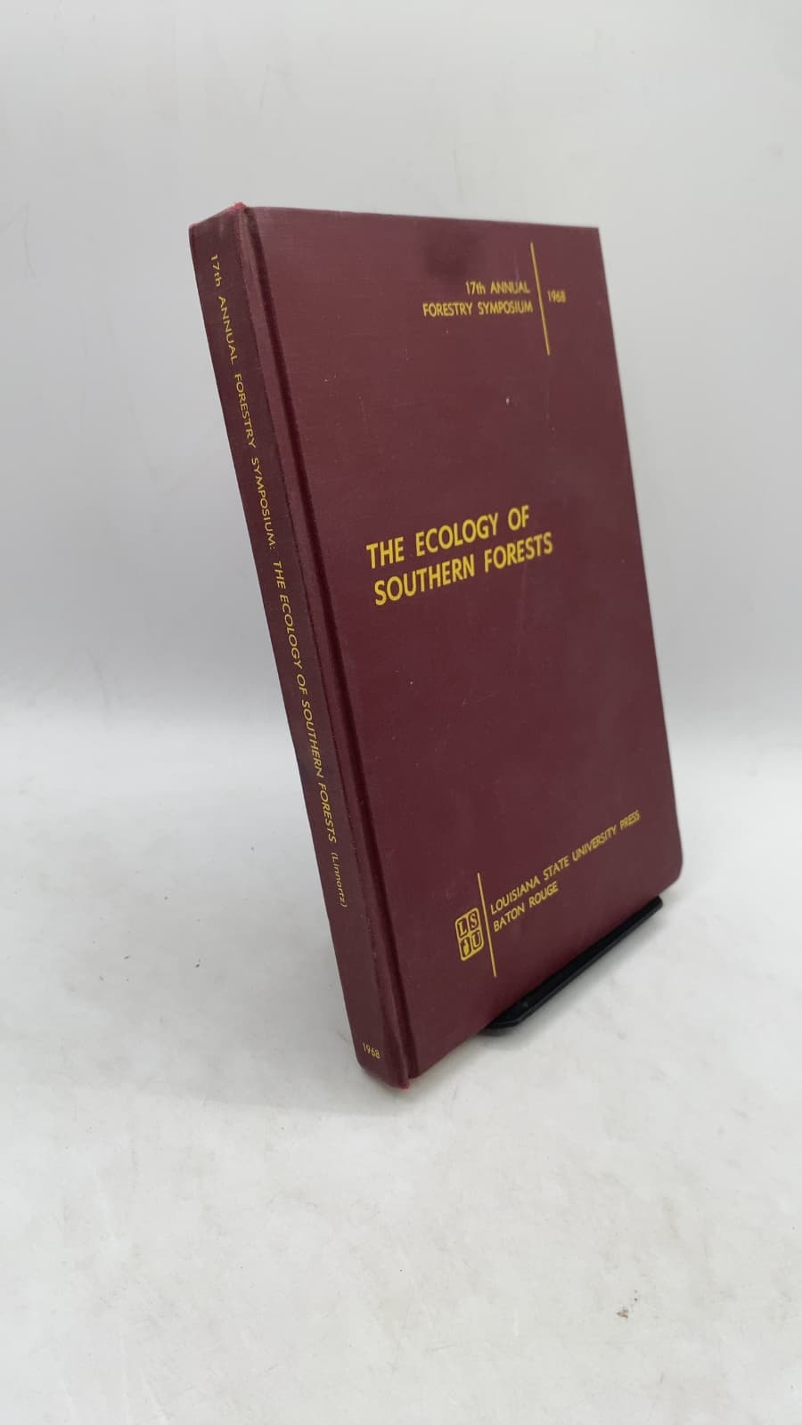 The Ecology of Southern Forests by Norwin E. Linnartz - front cover