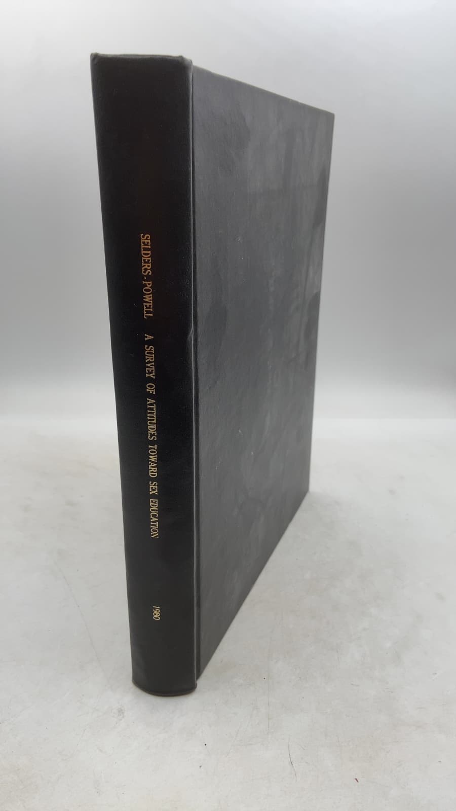 A Survey of Attitudes Toward Sex Education by Jean Ellen Selders-Powell - front cover